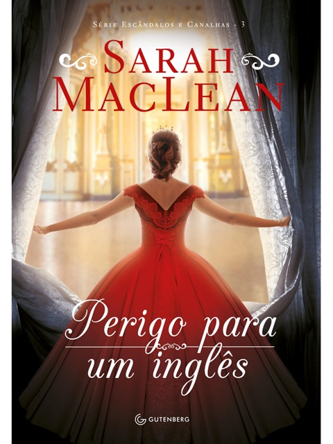 Perigo para um inglês - Sarah MacLean