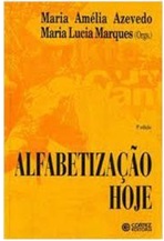 Alfabetização Hoje - Maria Amélia Azevedo