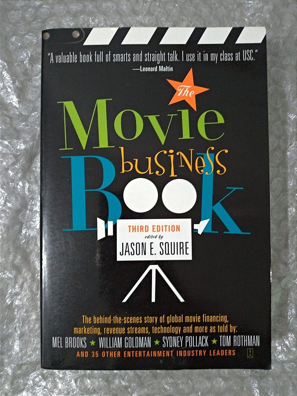 The Movie Busines Book  - Jason E. Squire