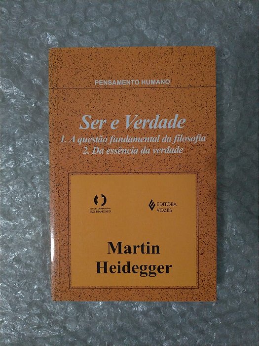 Ser e Verdade - Martin Heidegger