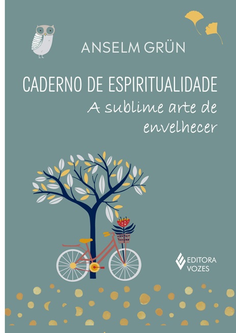 Caderno de espiritualidade - Anselm Grün