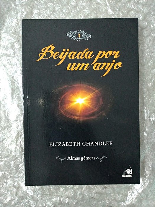 Beijada por um Anjo - Elizabeth Chandler