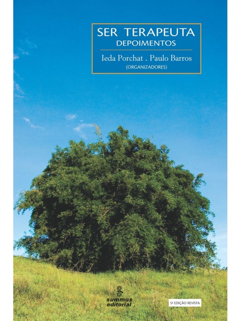 Ser terapeuta - Ieda Porchat