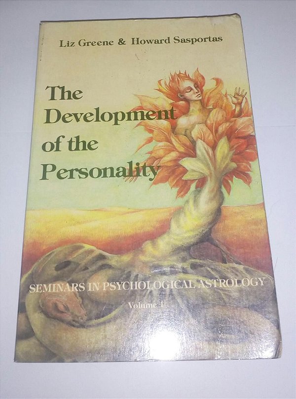 The development of the personality - Liz Greene - Vol 1