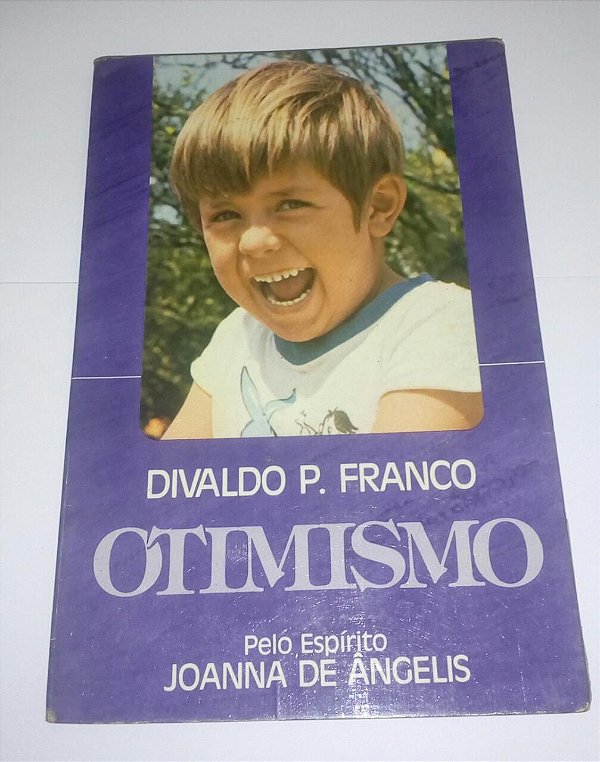 Otimismo - Divaldo Pereira Franco