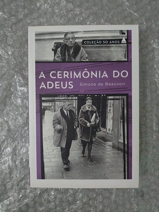 A Cerimônia do Adeus - Simone de Beauvoir