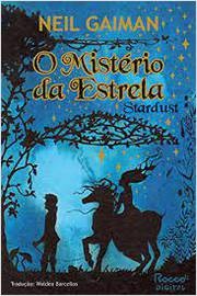 Stardust - Neil Gaiman - O mistério da estrela