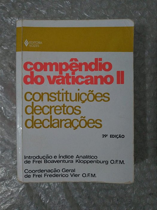 Compêndio do Vaticano II - Constituições Decretos declarações