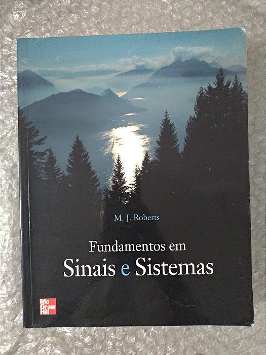 Fundamentos em Sinais e Sistemas - M. J. Roberts
