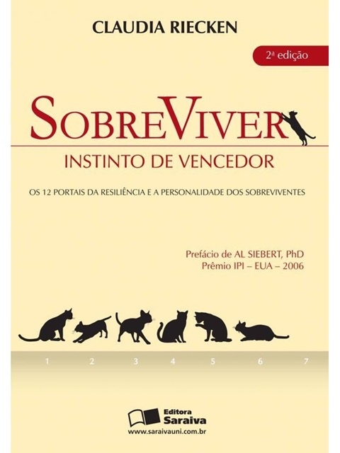 Sobreviver: Instinto de vencedor - Cláudia Riecken