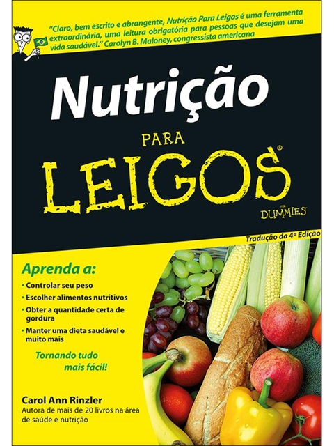 Nutrição Para Leigos - Carol Ann Rinzler - Ed. Bolso