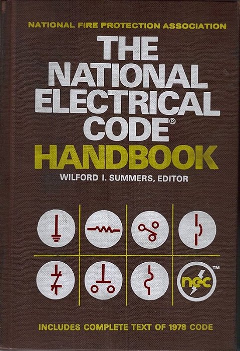 Handbook of the National Electrical Code - Wilford I. Summers (em inglês)