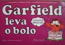Garfield Leva o Bolo - Jim Davis - Cedibra