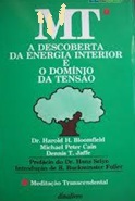 Mt a Descoberta da Energia Interior e Domonio da Tensao - Dr Harold H Bloomfield (marcas)