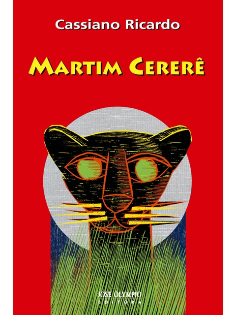 Martim Cererê - Cassiano Ricardo