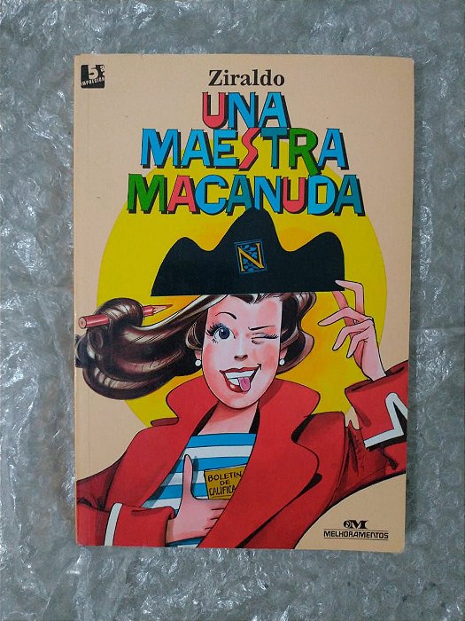 Una Maestra Macanuda - Ziraldo