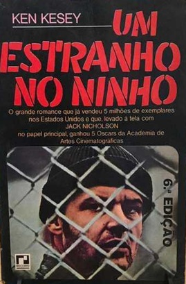 Um Estranho no Ninho - Ken Kesey