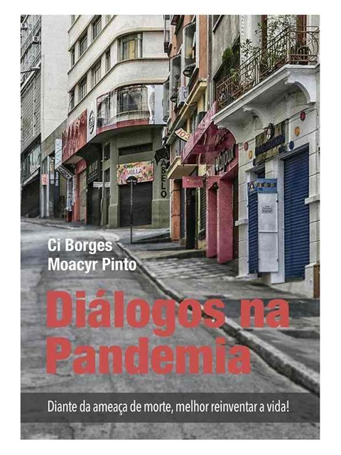 Dialogos Na Pandemia - Ci Borges