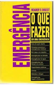 Emergência Reader's Digest o Que Fazer Em uma Emergência