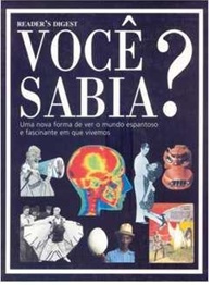 Você Sabia ? - Reader's Digest