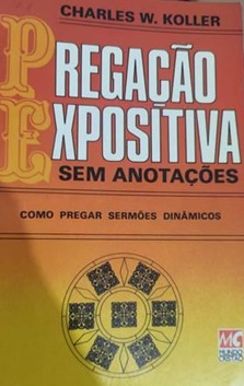 Pregação Expositiva sem Anotações - Charles W. Keller (marcas)