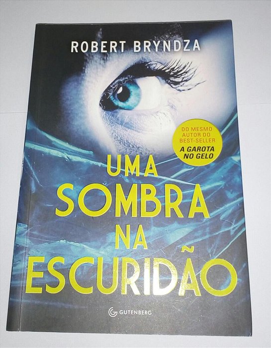 Uma sombra na escuridão - Robert Bryndza