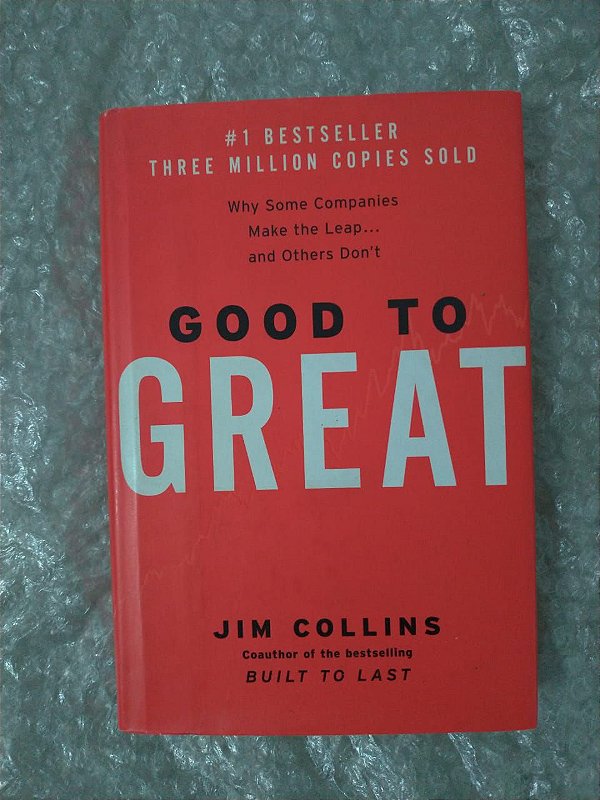 Good To Great - Jim Collins