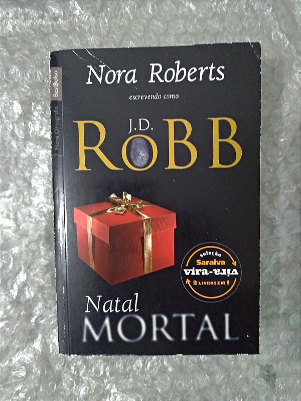 Saraiva Vira-Vira: Natal Mortal + Conspiração Mortal - Nora Roberts