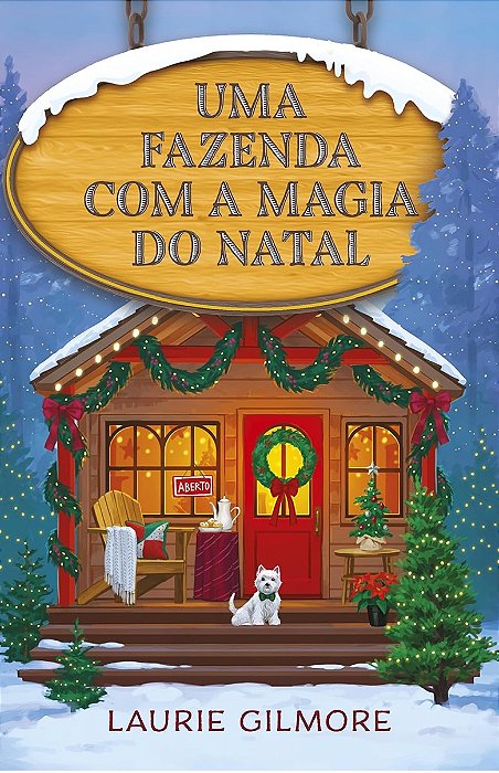Uma fazenda com a magia do natal - Laurie Gilmore