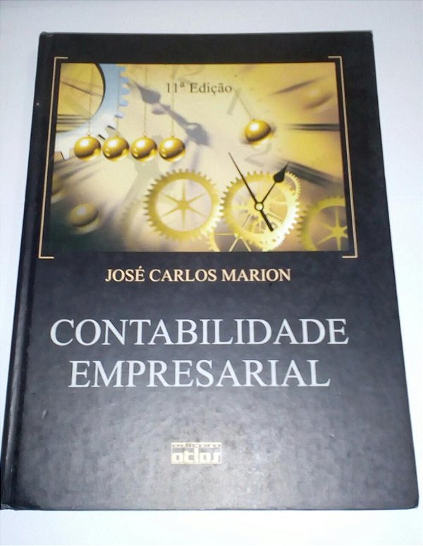 Contabilidade empresarial - José Carlos Marion 11ª edição