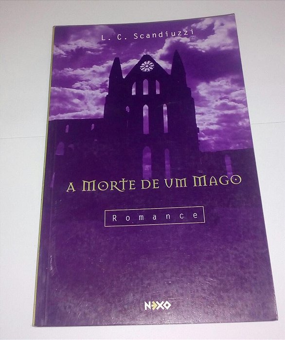 A morte de um mago - L. C. Scandiuzzi
