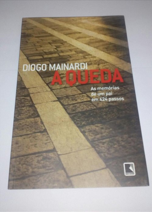 A queda - Diogo Mainardi