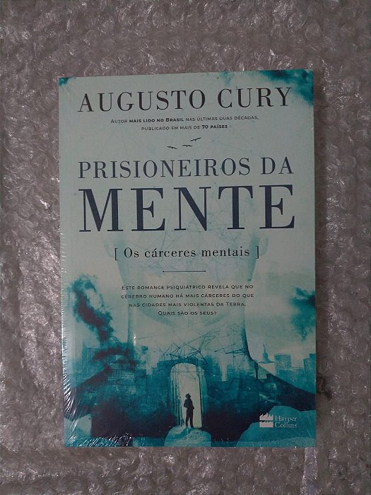 Prisioneiros da Mente - Augusto Cury