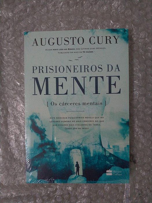 Prisioneiros da Mente - Augusto Cury