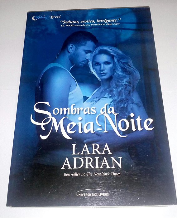 Sombras da meia noite - Lara Adrian