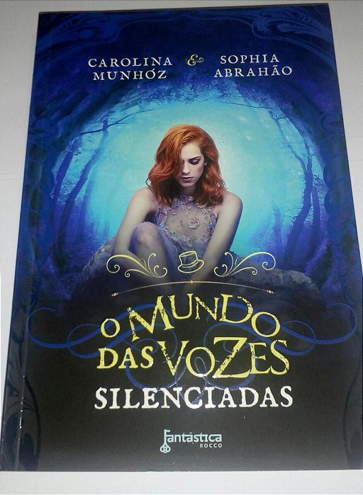 O mundo das vozes silenciadas - Carolina Munhoz