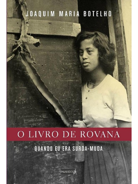 O livro de Rovana - Joaquim M. Botelho - autografado