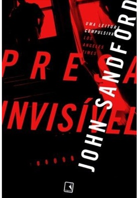 Presa Invisível - John Sandford