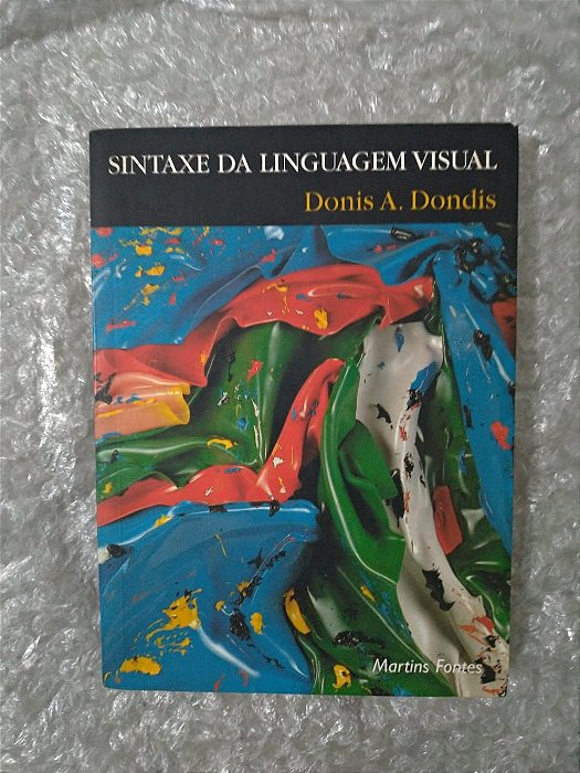 Sintaxe da Linguagem Visual - Donis A. Dondis