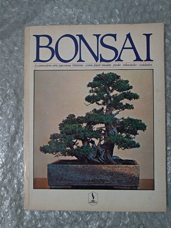 Bonsai - O Centenário arte Japonesa
