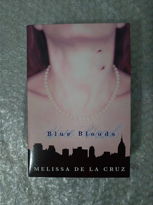 Box Blue Bloods - Melissa de la Cruz C/3 Livros