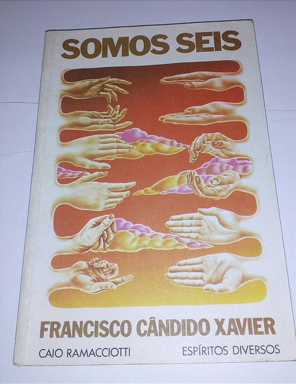 Somos seis - Francisco Cândido Xavier