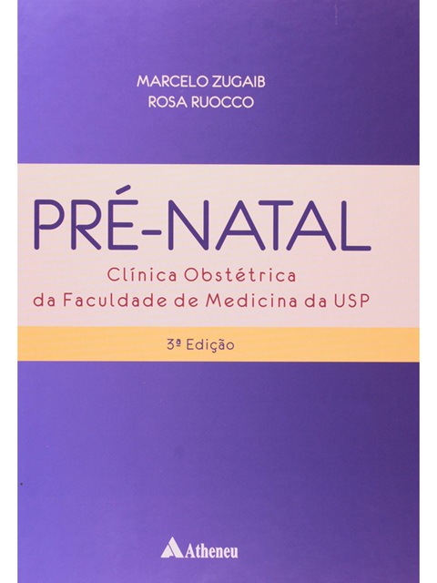 Pré-natal - clínica obstétrica da Faculdade de Medicina da USP - Marcelo Zugaib