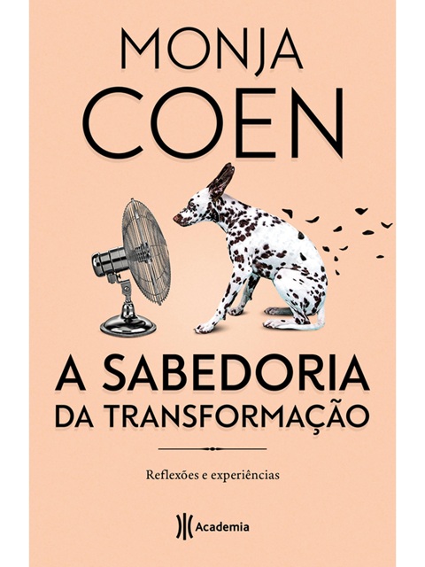 A sabedoria da transformação - Monja Coen