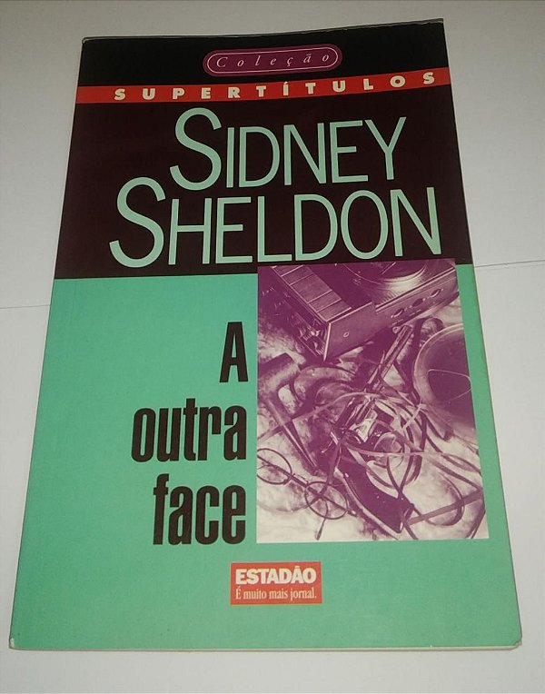A outra face - Sidney Sheldon (Série Supertítulos)