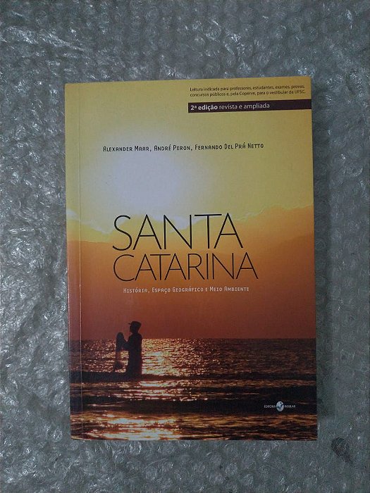 Santa Catarina - Alexander Maar, André Peron e Fernando Del Prá Netto