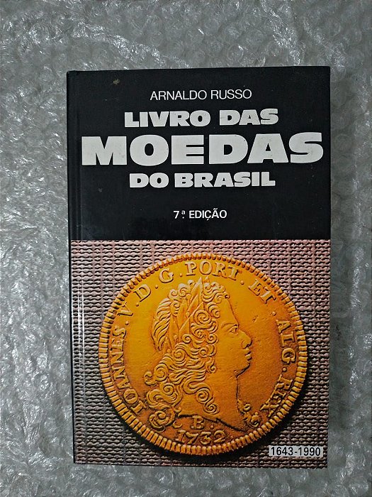 Livro das Moedas do Brasil - Arnaldo Russo