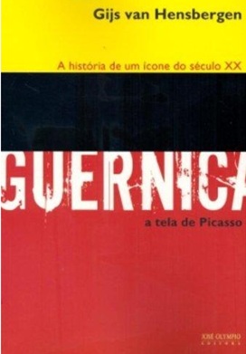 Guernica: a história de um ícone do século XX - Gijs Van Hensbergen (marcas)