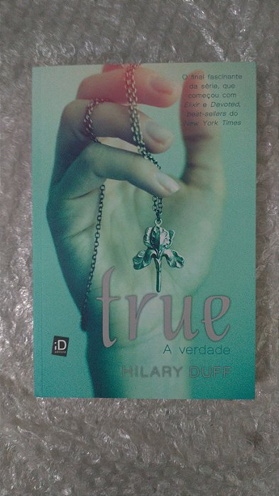 True  A verdade - Hilary  Duff