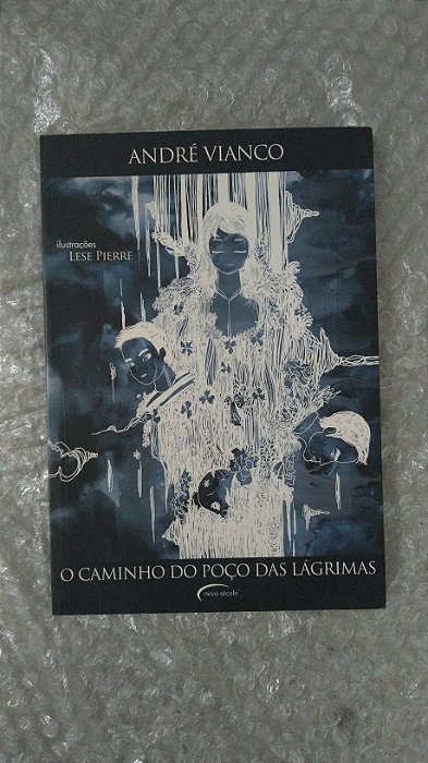 O Caminho do Poço das Lágrimas - André Vianco